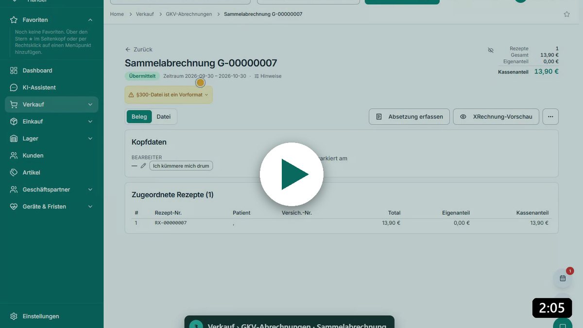 Sammelabrechnung im Status „Übermittelt“ mit Hinweis auf das § 300-Vorformat und dem Knopf „Absetzung erfassen“